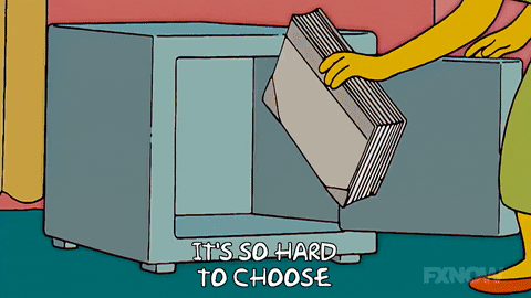 It's so hard to choose