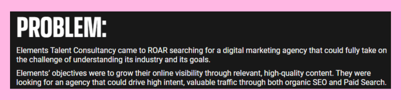 learn how to write a case study, ROAR Digital Marketing case study with elements talent consultancy