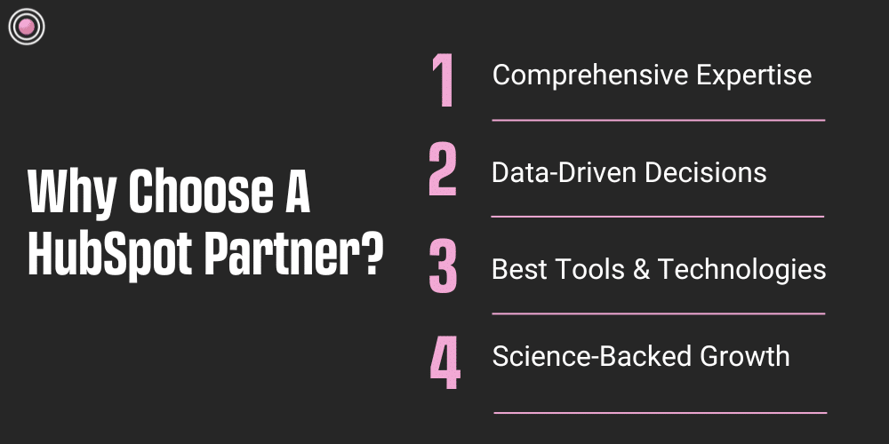 Why Choose A HubSpot Partner?